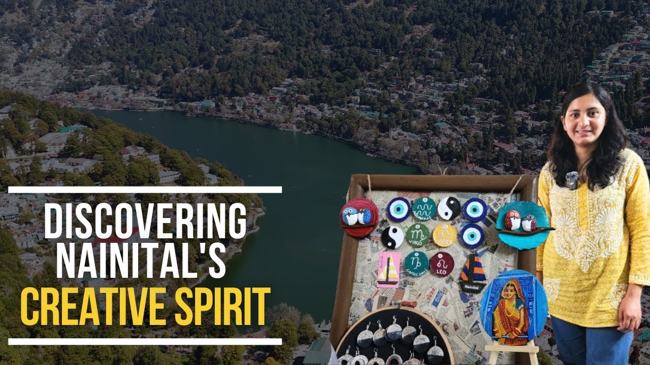 Nainital's Unseen Artist: A Creative Journey Unveiled Uttarakhand (India)