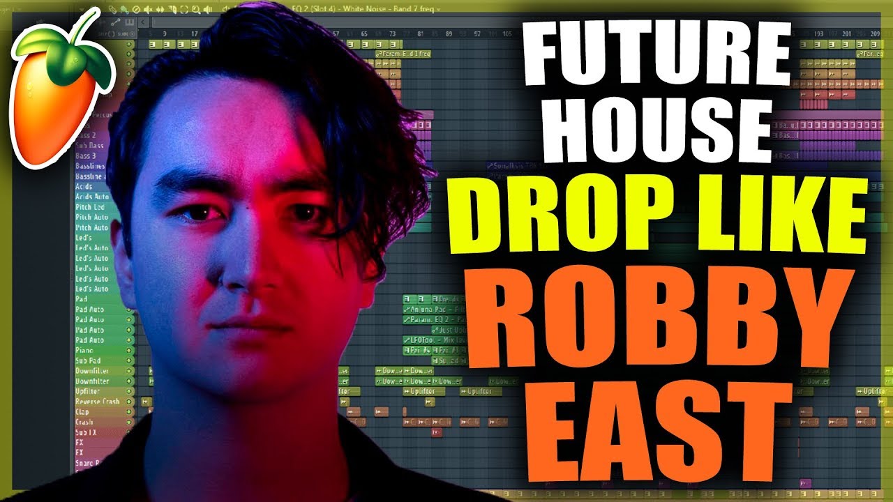 How To Future House Drop Like Robby East