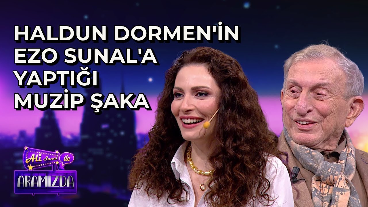 Haldun Dormen'in Ezo Sunal'a Yaptığı Muzip Şaka