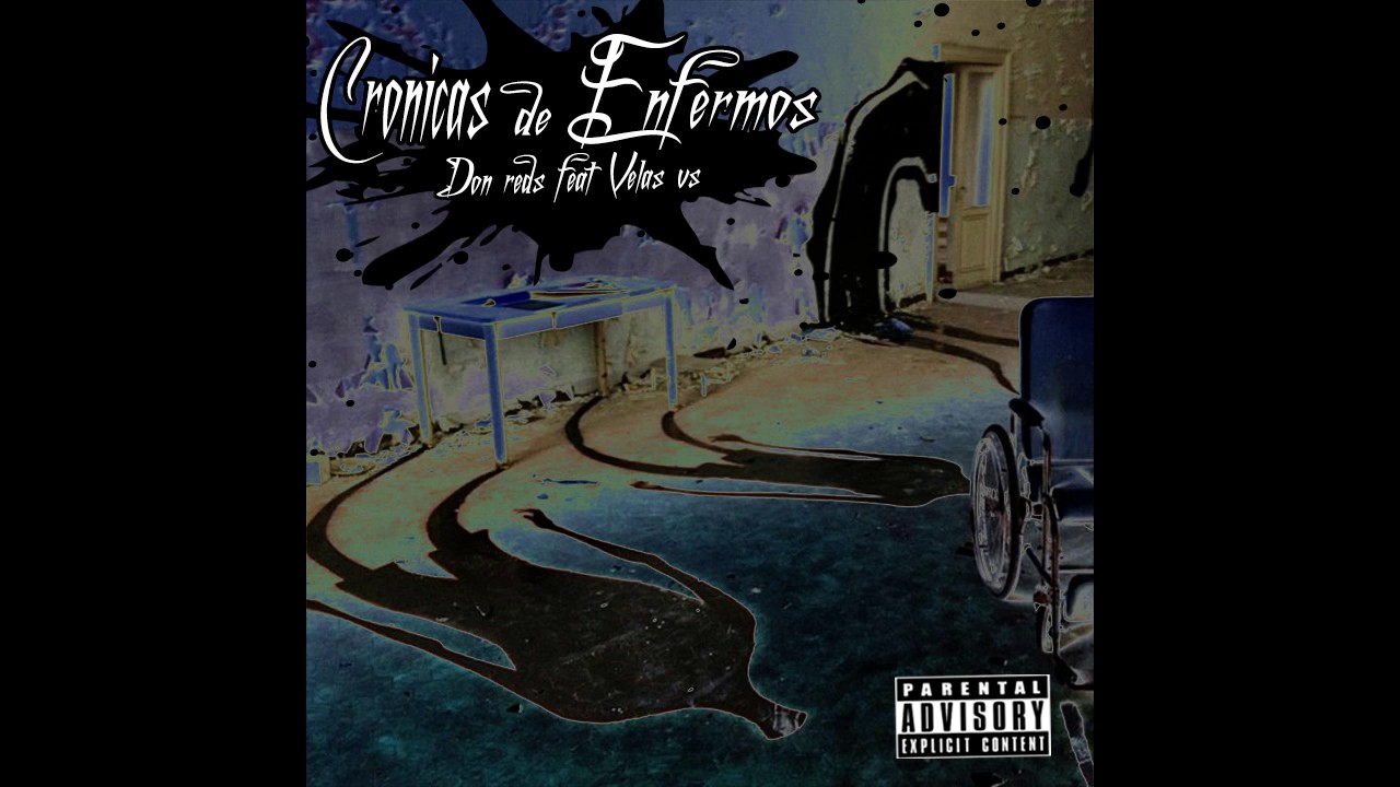 Velas V$ Ft Don Reds - La Familia es primero - Alto Consumo