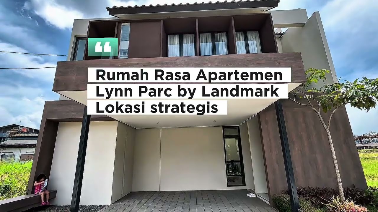 Rumah Lynn Parc Landmark definisi hunian modern classy dan nyaman.Desainnya elegan, dan homey.