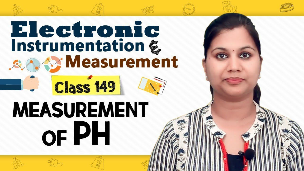 Measurement of pH - Miscellaneous Transducers - Electronic Instruments and Measurements
