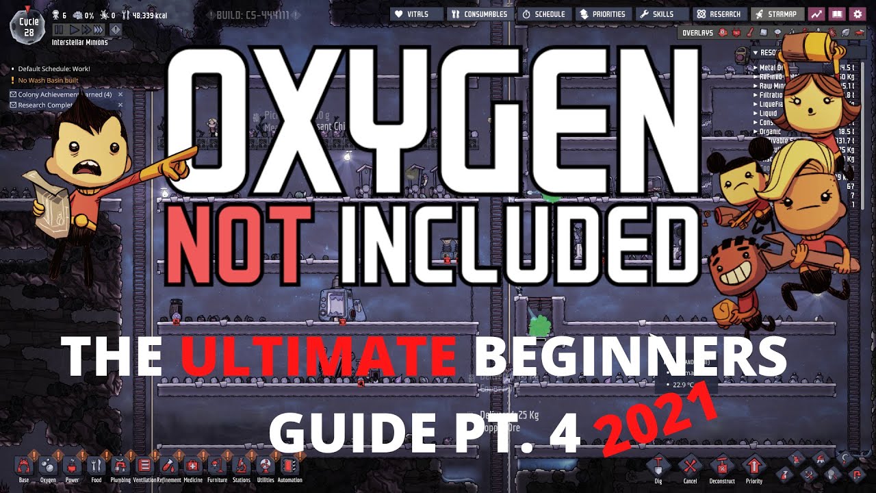 Oxygen Not Included Tutorial - The ULTIMATE Beginners Guide Pt. 4 (2021)