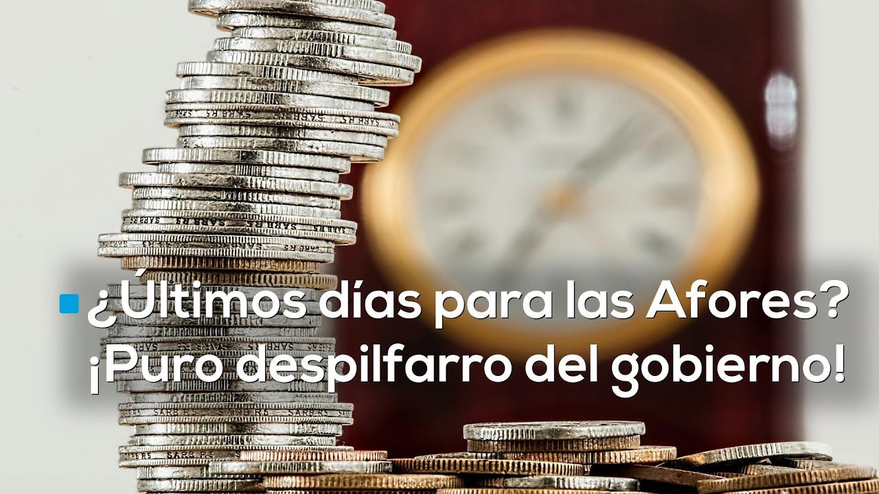 10 millones de pesos de las Afores est&aacute;n en riesgo: el despilfarro del gobierno continuar&aacute; en 2026