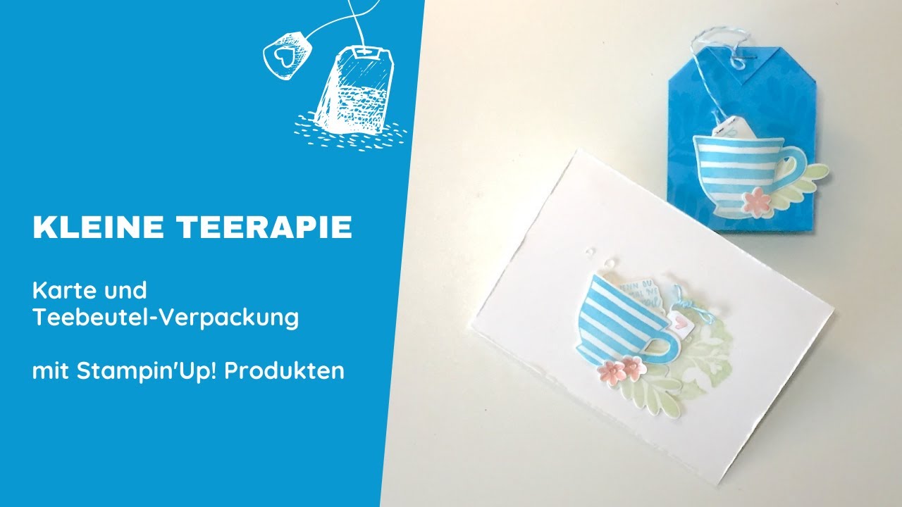 kleine Teerapie - Karte & Goodie in Teebeutelform