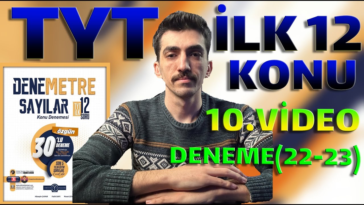 SAYILAR DENEMETRE | TYT İlk 12 Konu | Deneme (22-23) &Ccedil;&ouml;z&uuml;mleri | Orijinal Yayınları