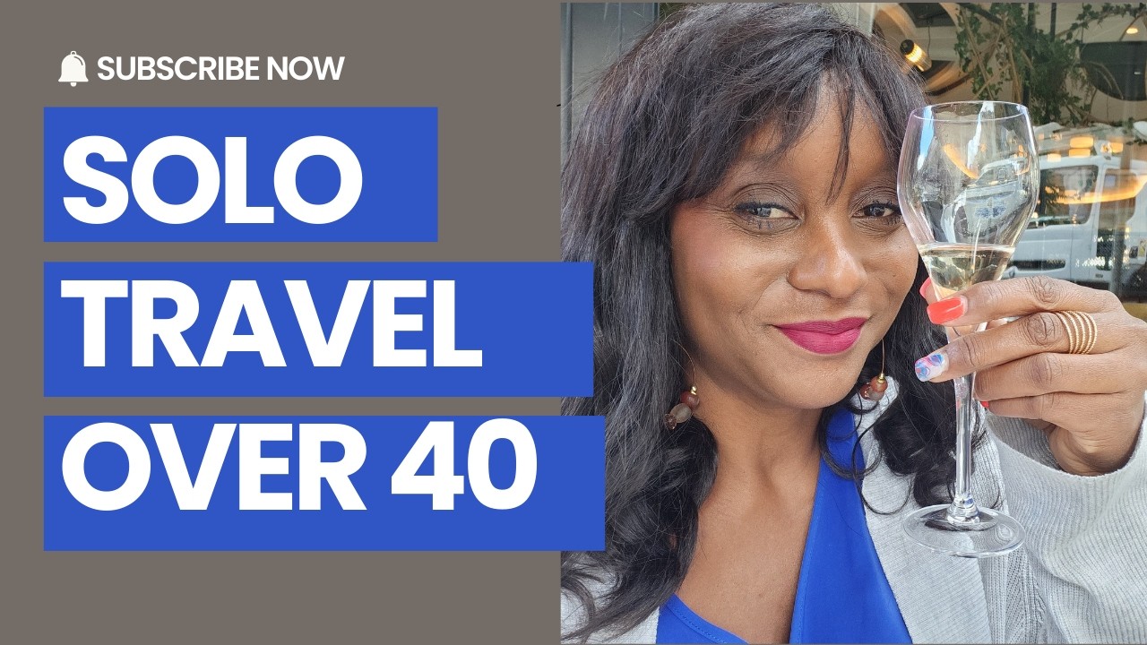 Solo Travel Tips for Women Over 40 | What You Need to Know Before You Go