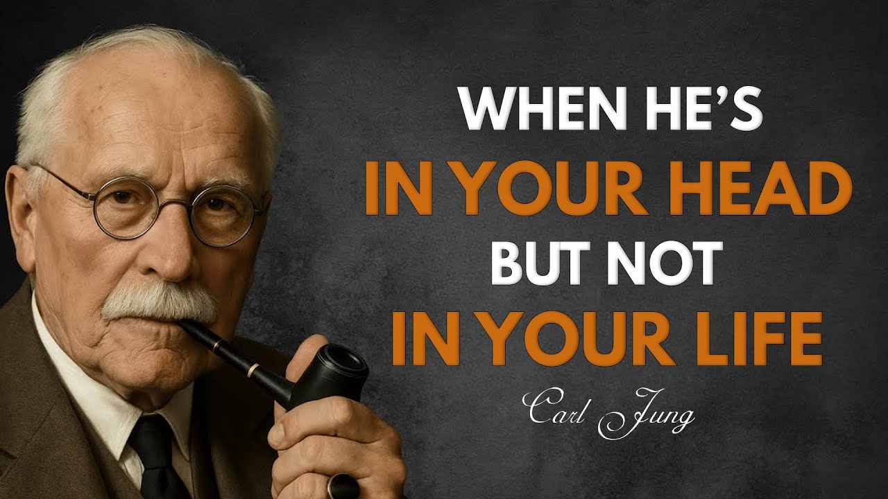 When He’s In Your Head, But Not In Your Life – This Is What It Means – Carl Jung