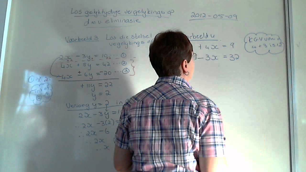 Vergelykings Video 9   Gelyktydige vergelykings voorbeelde 3 en 4