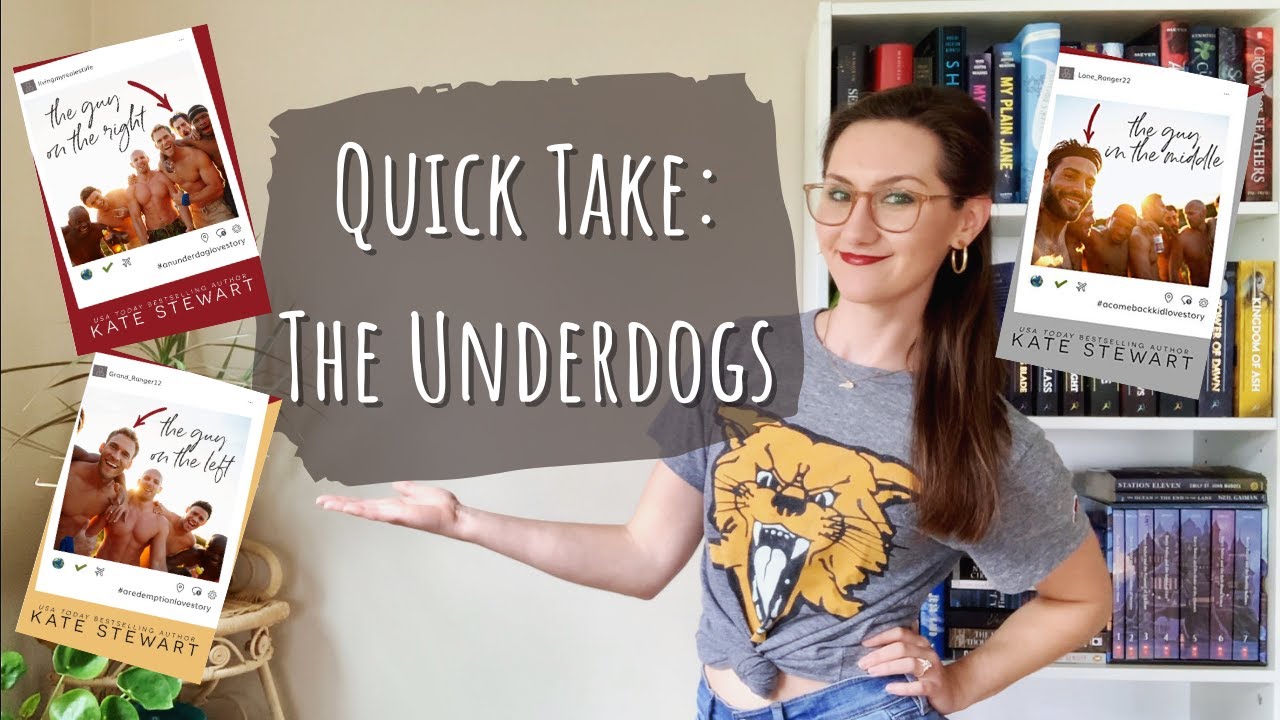 QUICK TAKE: The Underdogs series by Kate Stewart - reviewing new adult romance!