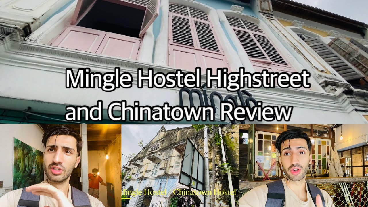 Mingle Hostel Chinatown and Highstreet Review| Most popular hostel for tourists in KL