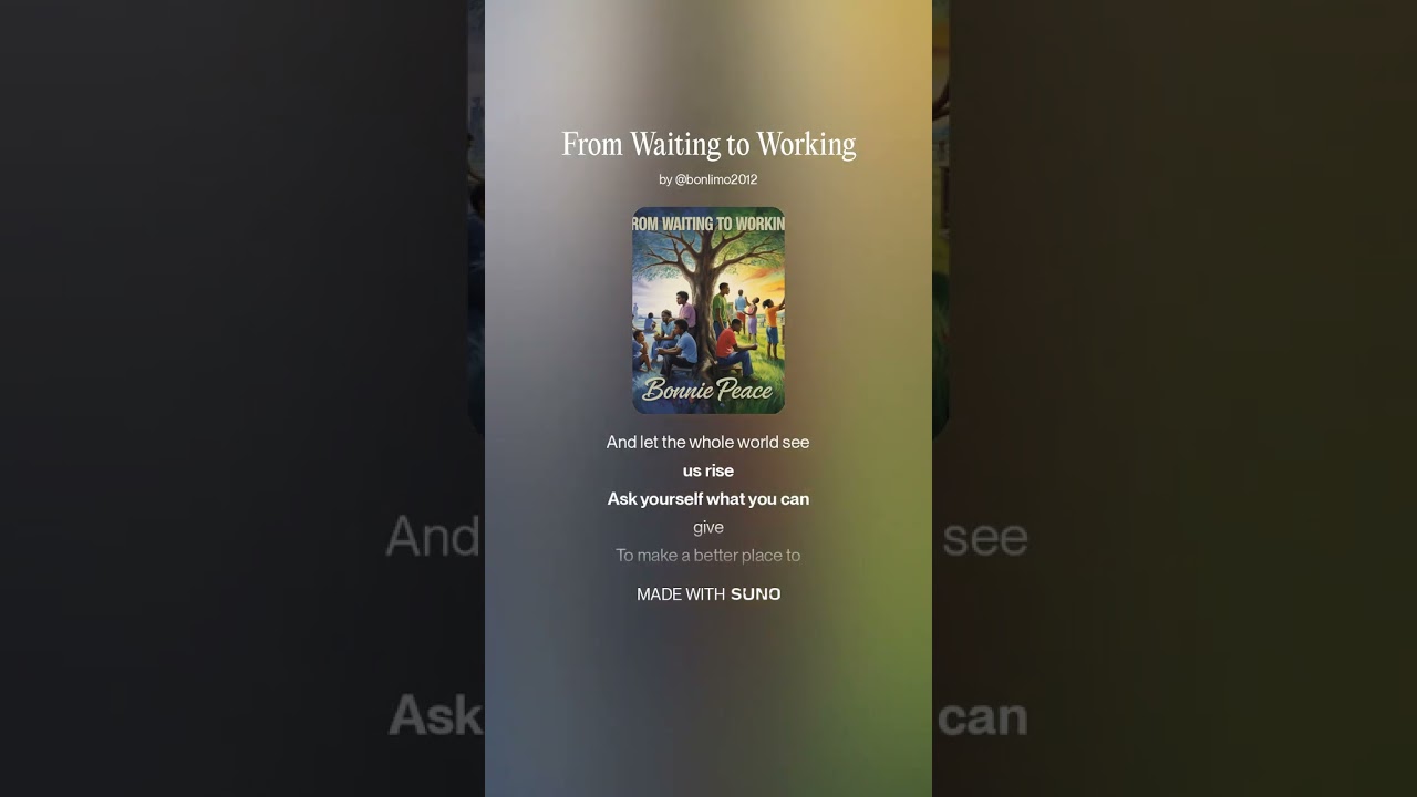 From Waiting to Working