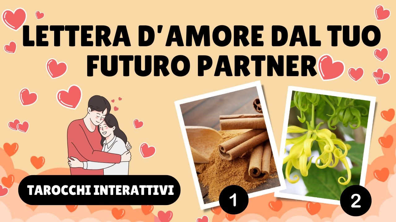 Amore 💖 💌 Lettera D'Amore Direttamente Canalizzata dal Tuo Futuro Partner💖 Tarocchi Interattivi 💌