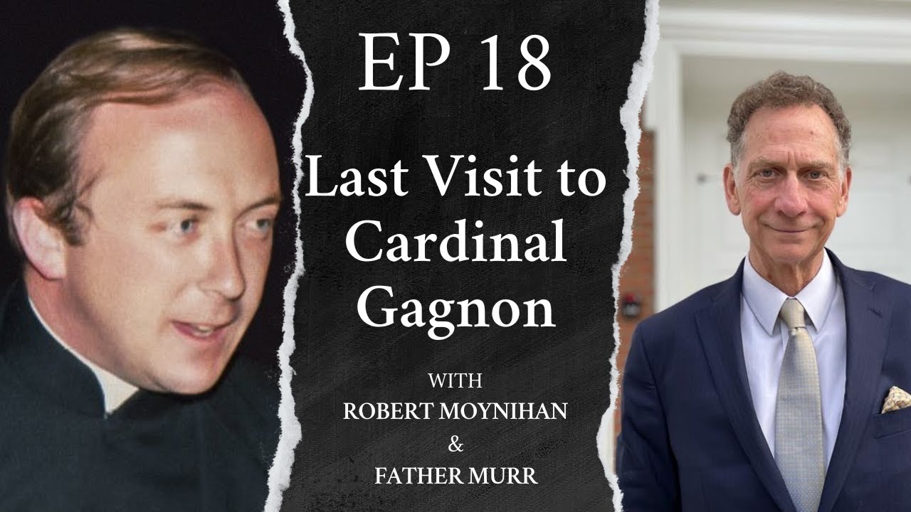 Last Visit to Cardinal Gagnon