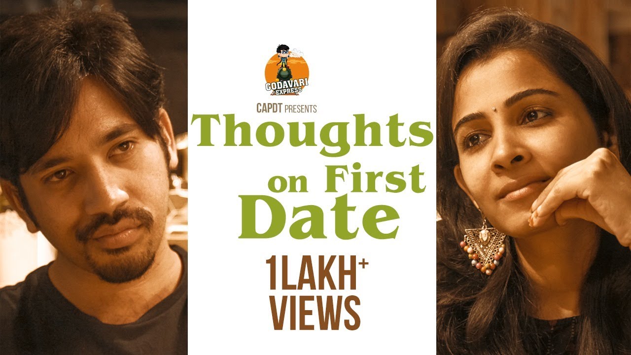 THOUGHTS ON FIRST DATE ( With Subtitles) | GODAVARI EXPRESS | CAPDT
