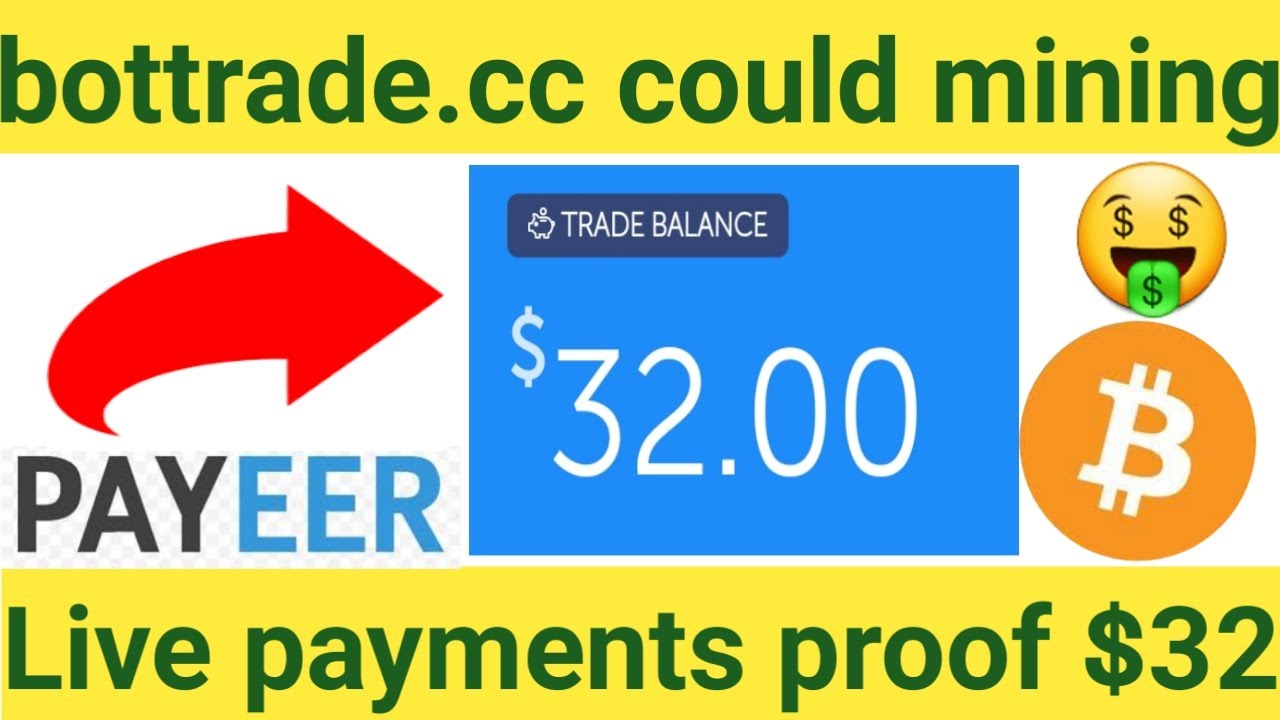 bottrade.cc Free could  mining site live peyements proof $1.00 !! 2020 !! 100+ dogecoin giveaway