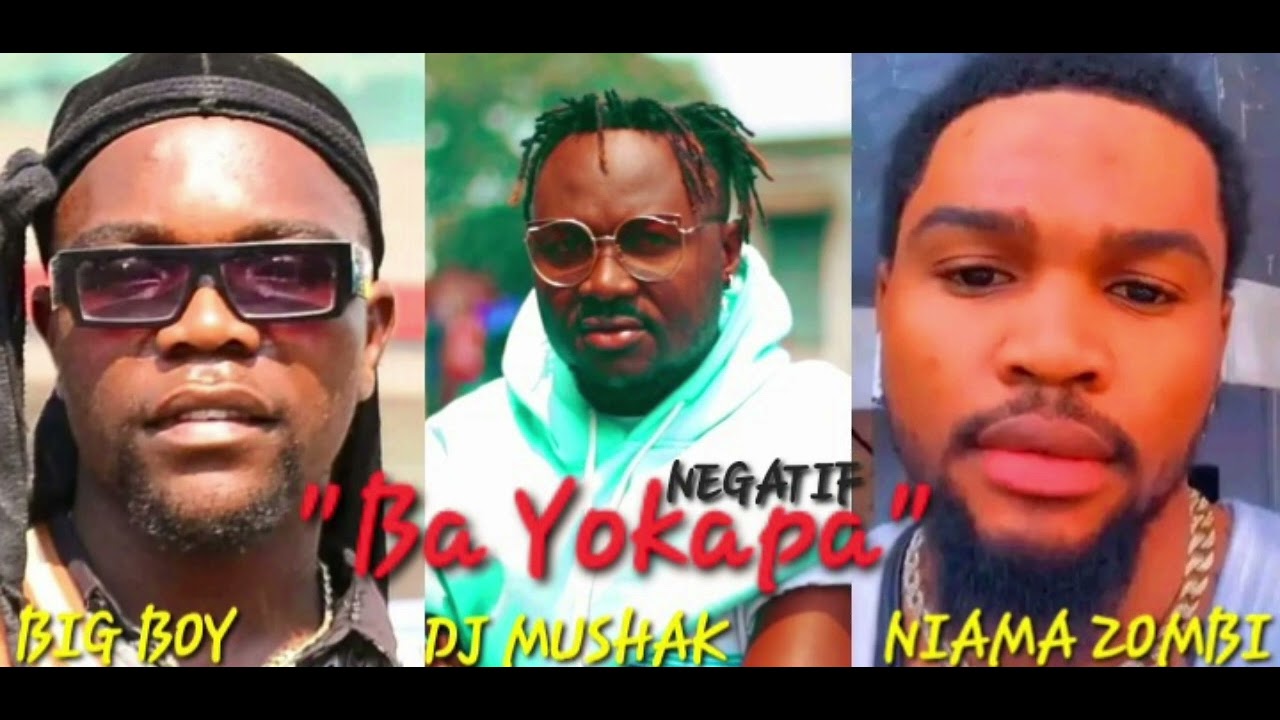 DJ MUSHAK ft NIAMA ZOMBI × BIG BOY BA NEGATIF