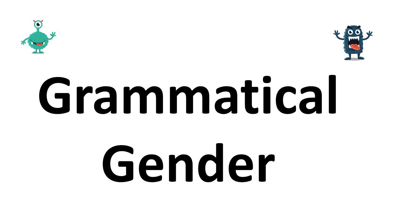Grammatical Gender