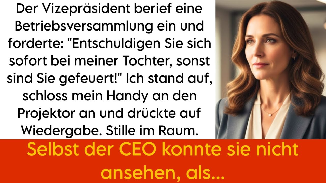 Die Vizepräsidentin forderte eine Entschuldigung vor allen – ich spielte die Aufnahme ab öffentlich.