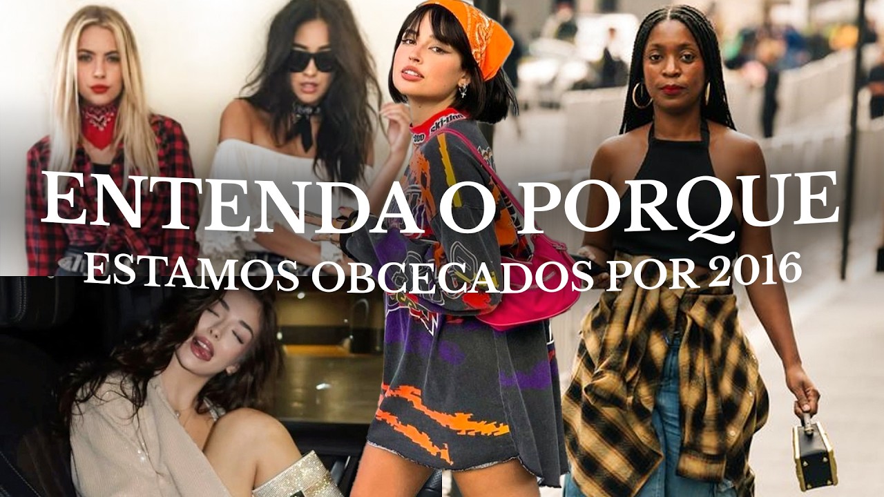 ENTENDA PORQUE 2016 É TENDÊNCIA EM 2026! | Passaporte Fashionista