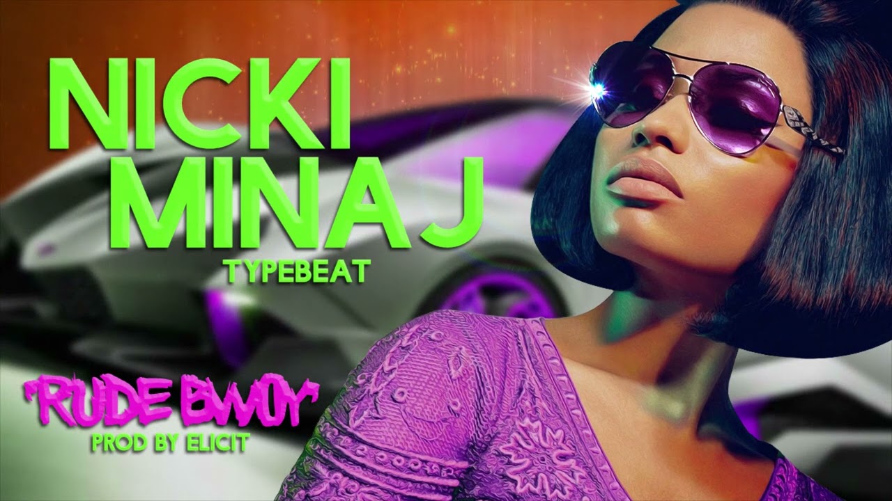 Nicki Minaj Type Beat - Rude Bwoy