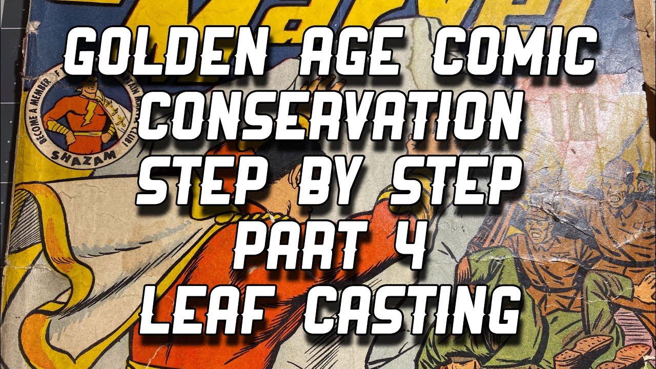 Golden Age Comic Conservation, Step by Step, Part 4, Leaf Casting