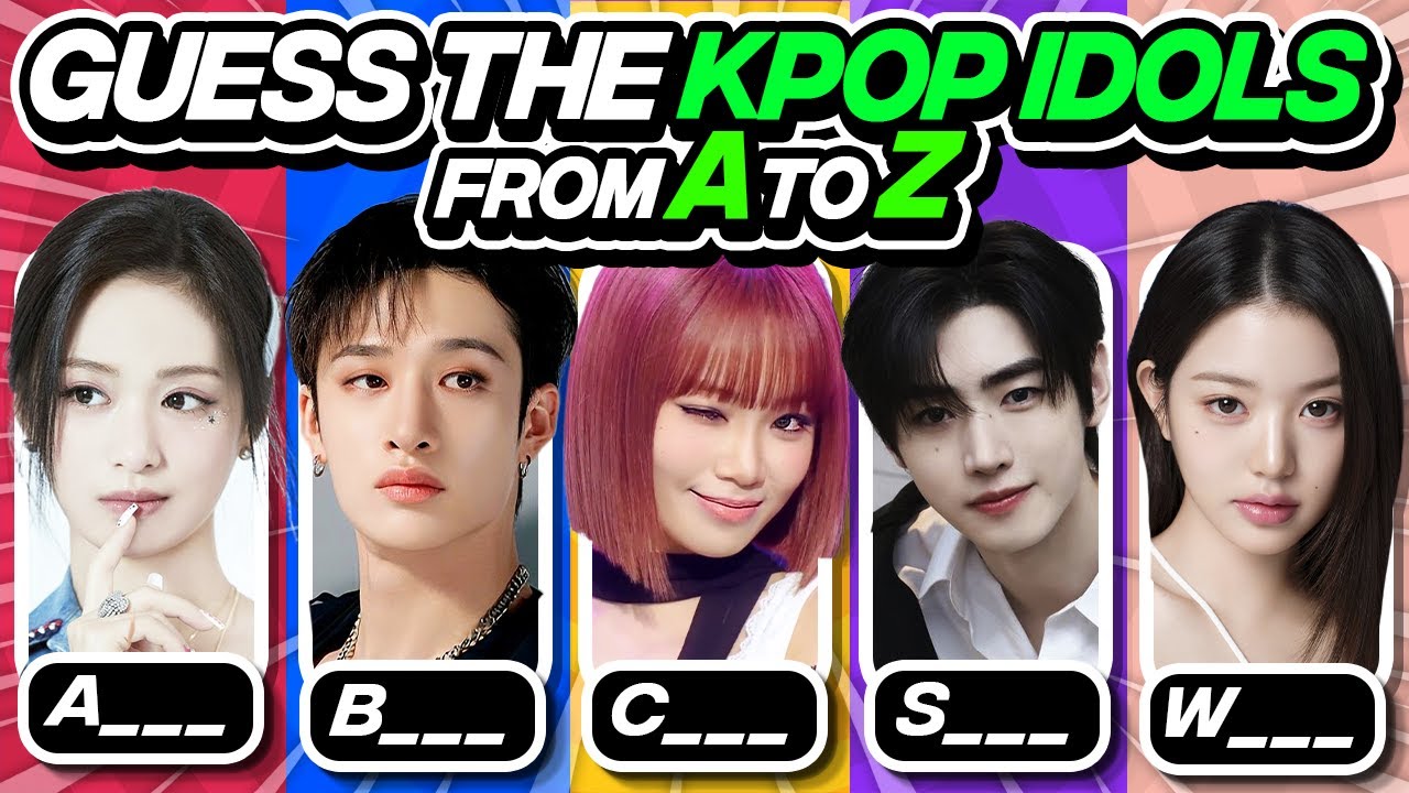 ⭐️Guess the Kpop Idols: a to z - Fun Kpop Games 2025