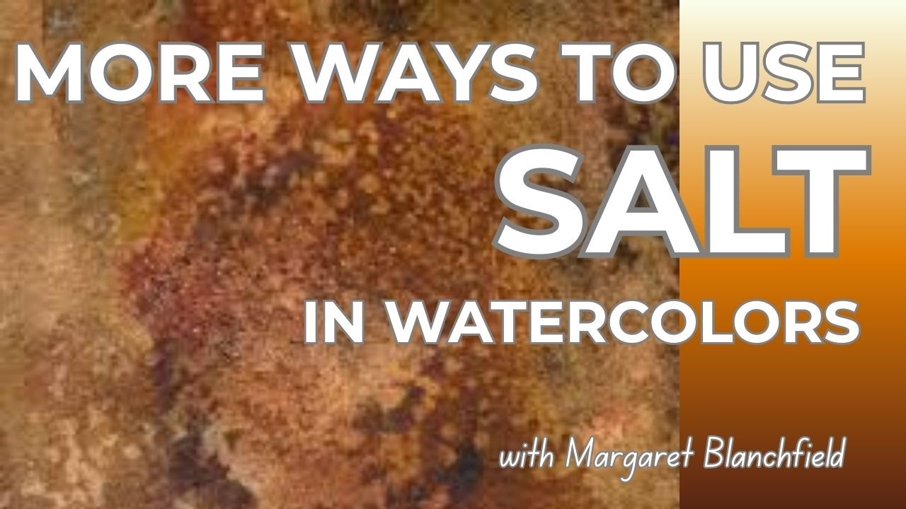 More ways to use salt in watercolor paintings?￼