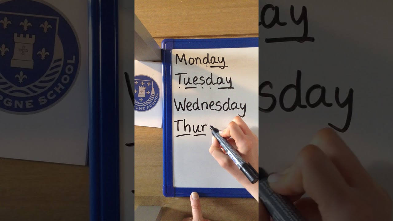 Year 1 - Spelling Pattern 'days of the week' (WB. 13th July 2020)