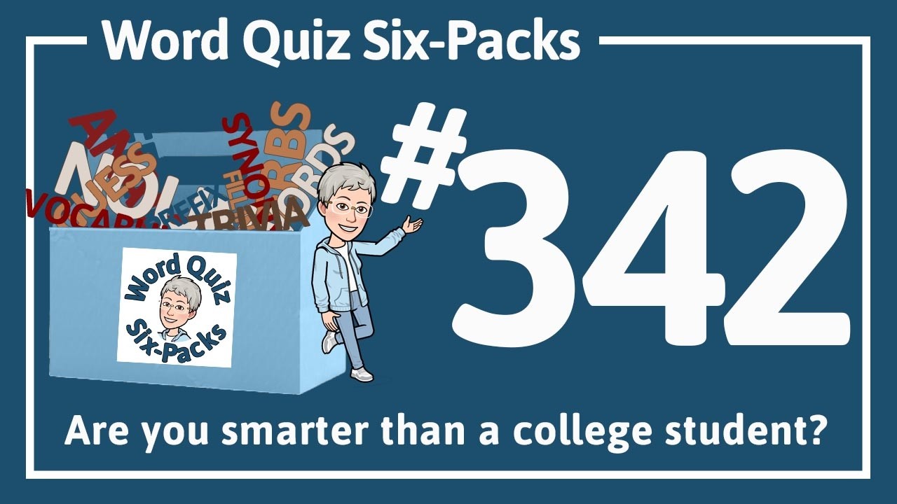 Word Quiz Six-Pack #342