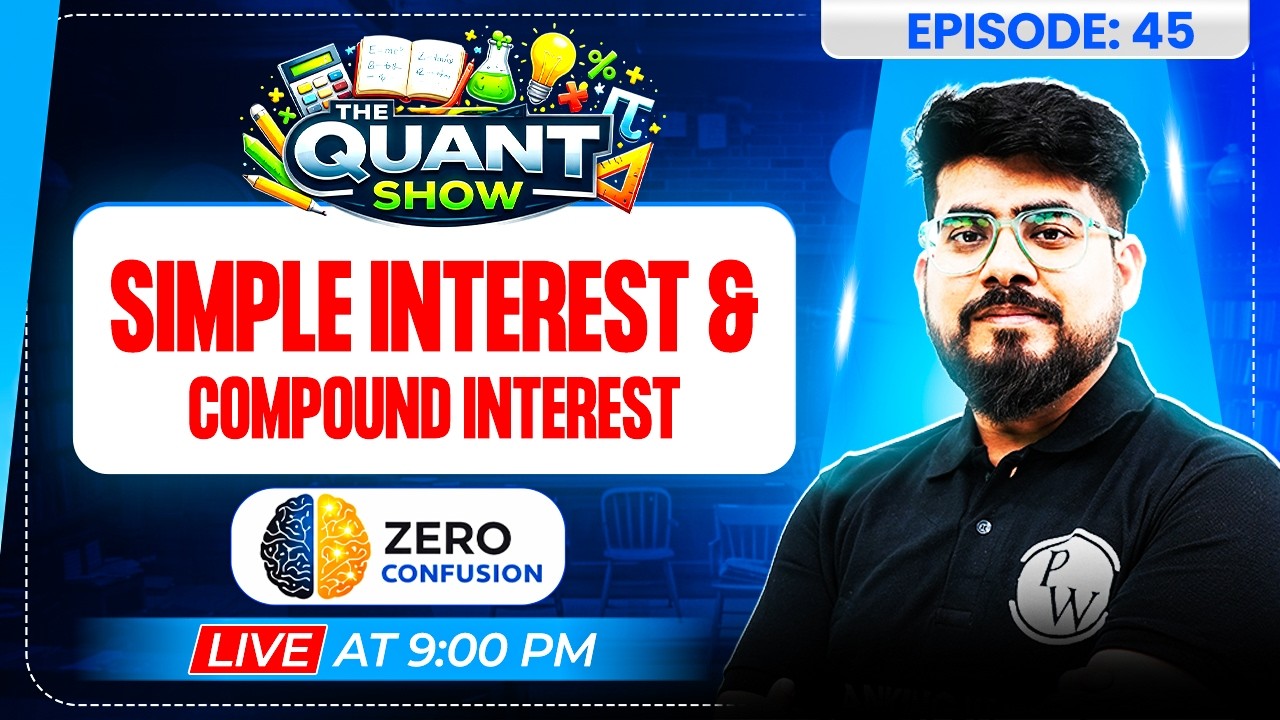 The Quant Show | Simple Interest and Compound Interest | Quant for Bank Exams | by Mayank Sir #45