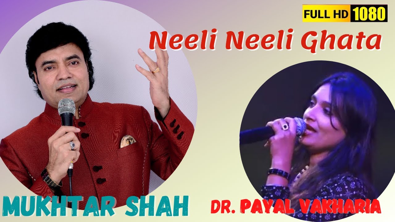 Nili nili ghata o bhigi bhigi Hawa | Hum Hindustani | Mukhtar Shah | payal Vakhariya | Subhash Sudra