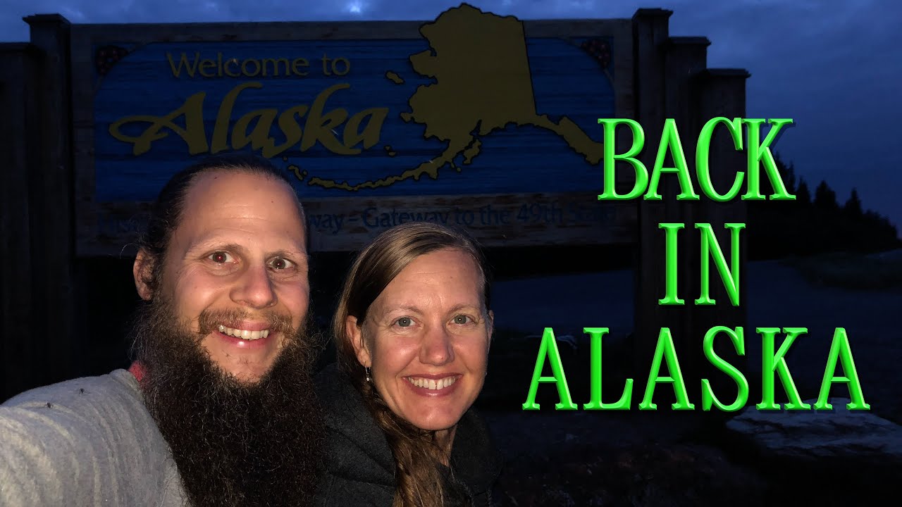So Happy to be Back in Alaska! (First Tatonka & Famous Sign Post Forest)
