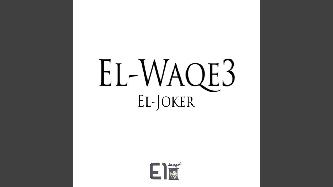 El Waqe3