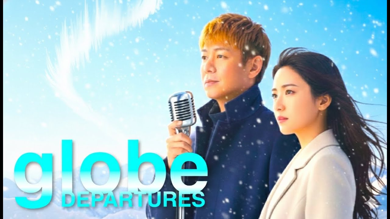 globe / DEPARTURES　歌ってみた