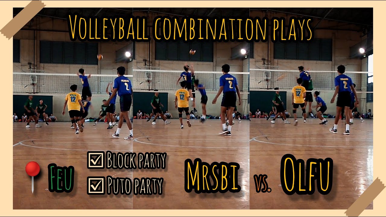 VOLLEYBALL COMBI PLAYS + BLOCK & PUTO PARTY! FEU iTam : MRSBI vs OLFU | Jairo Mercado