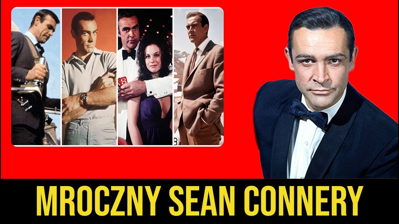 Sean Connery 2: Bond bez maski. Brutalna prawda, kt&oacute;rej gwiazdy Hollywood nie chciały ujawnić
