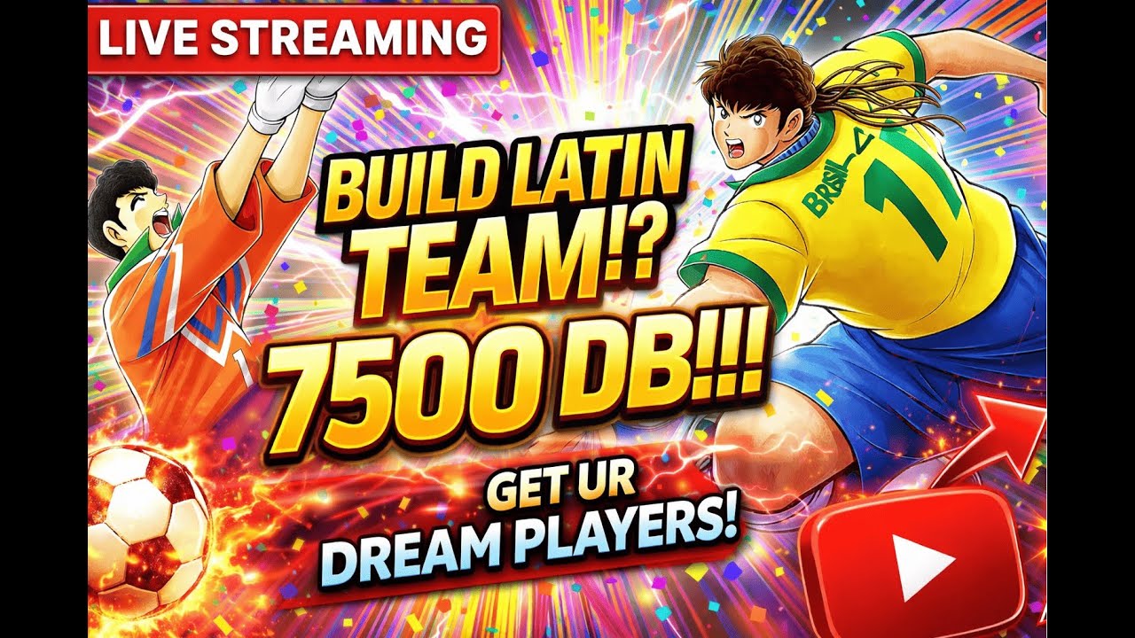 RESTREAM NEW REGULAR HABIS GACHA LATIN - TSUBASA DREAM TEAM