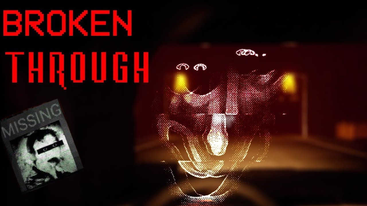 The SCARIEST Game I Have Ever Played | Broken Through