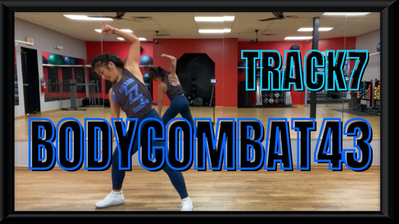 Bodycombat43 Track 7 - Kick Start My Heart - Old School Bodycombat 懐かしい昔のボディーコンバット４３ートラック７