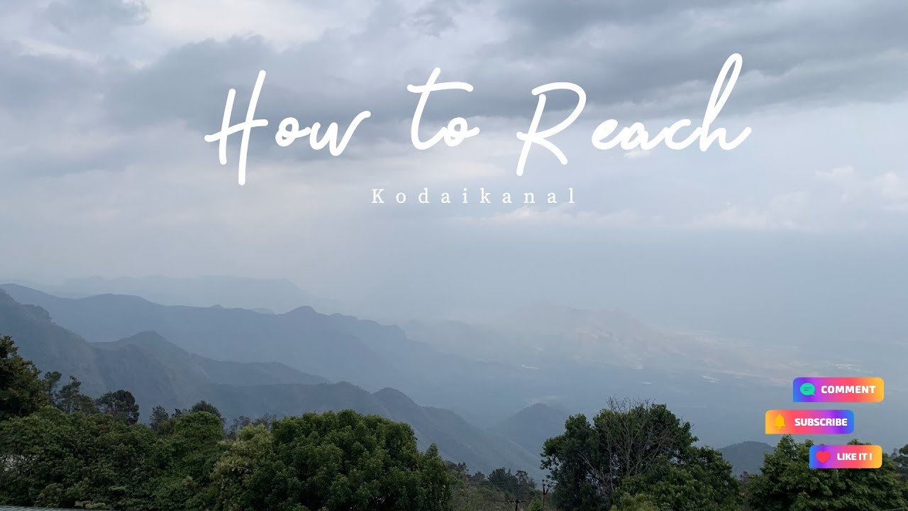 How to reach kodaikanal tamil nadu from bengaluru | road trip | Western Ghats of india