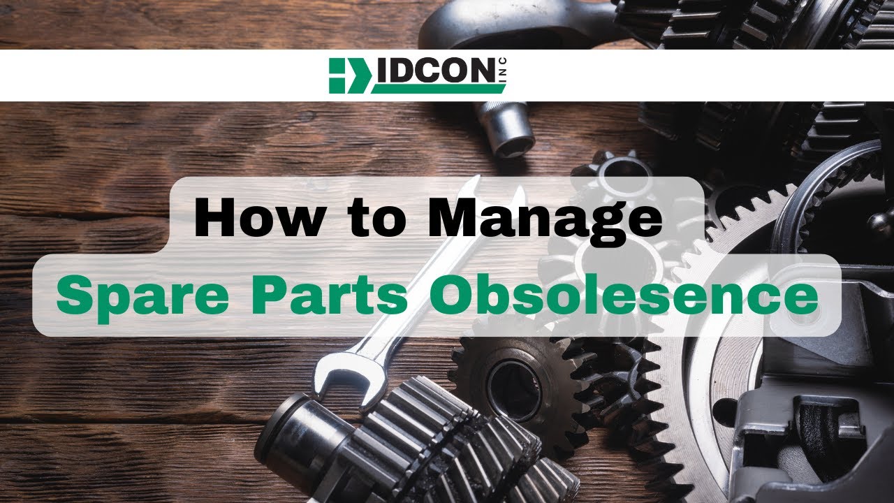How to Manage Spare Parts Obsolescence