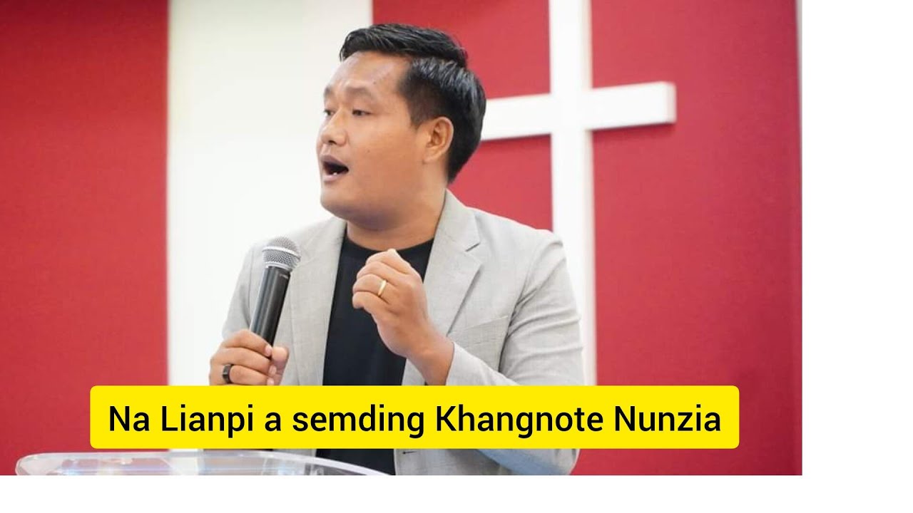 Na lianpi a semding khangnote nunzia ding