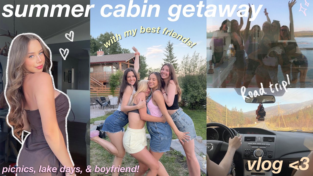 SUMMER CABIN GETAWAY VLOG! wholesome lake days with my best friends, picnics, & boyfriends bday!