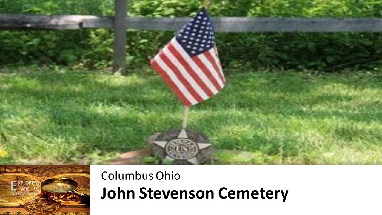 A Tribute to John Stevenson: Revolutionary War Hero | Blacklick Creek Trail | Columbus, OH