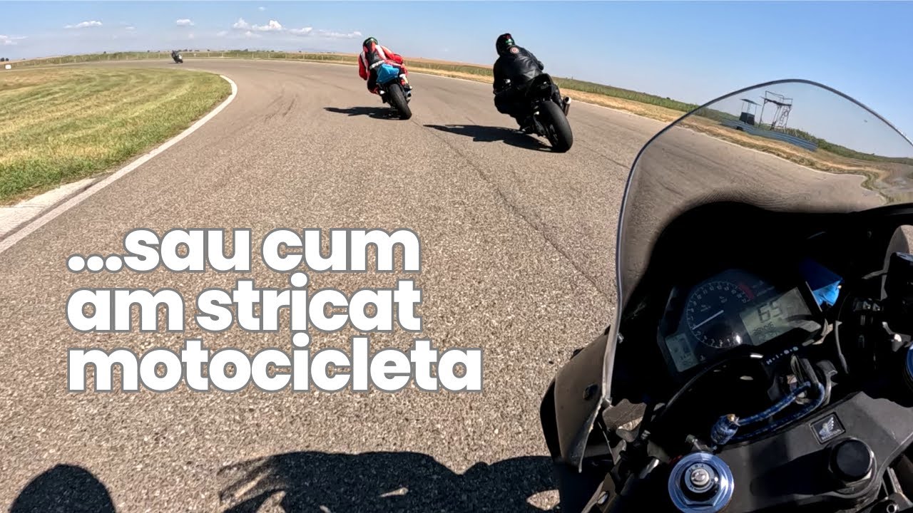 PRIMA DATA LA CIRCUITUL DE CURSE CU MOTOCICLETA HONDA CBR 600RR