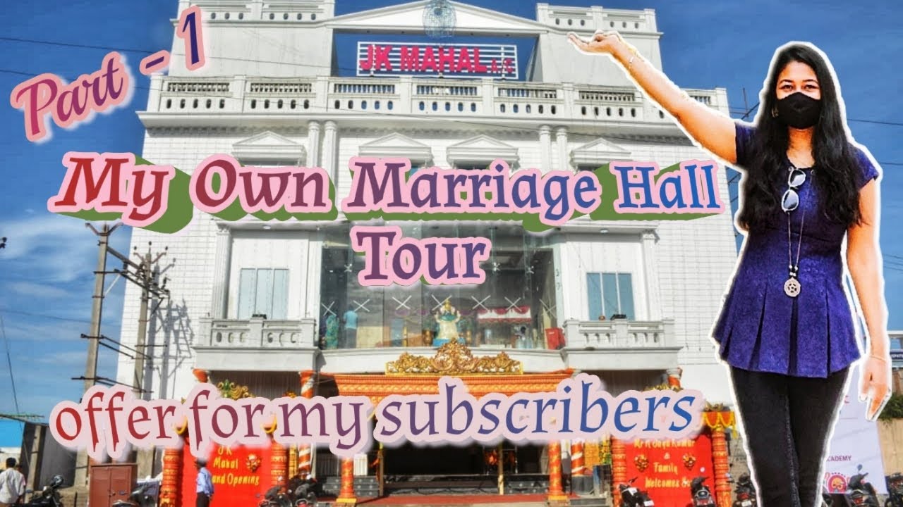 My Own Marriage Hall Tour || JK Mahal || Tamil