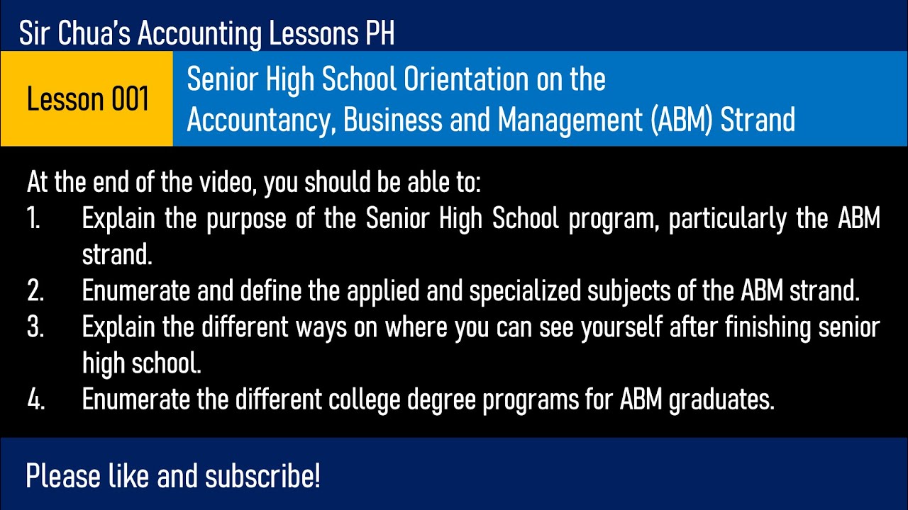 Lesson 001 - Senior High School Orientation on the Accountancy, Business, and Management Strand