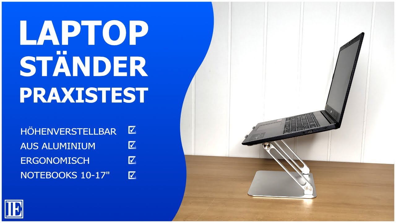 Laptop St&auml;nder h&ouml;henverstellbar, mit L&uuml;fter & ergonomisch - Test