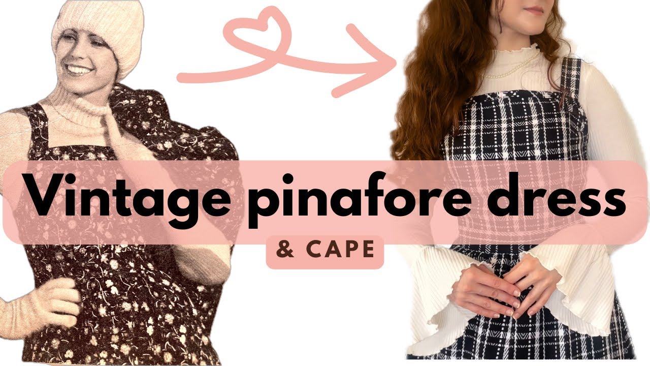 Sewing a vintage pinafore (jumper) dress & matching cape ✂️ Burda pattern